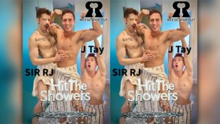 Vá para o chuveiro – Sir RJ, J Tay and Reese Rideout