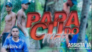Papa Cu do Mato – Guilherme Trembl, Juninho Pauzão and Novin do Vapo