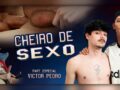 Republica Meninos: Cheiro de Sexo – Davi Silva, Jhon Klauss